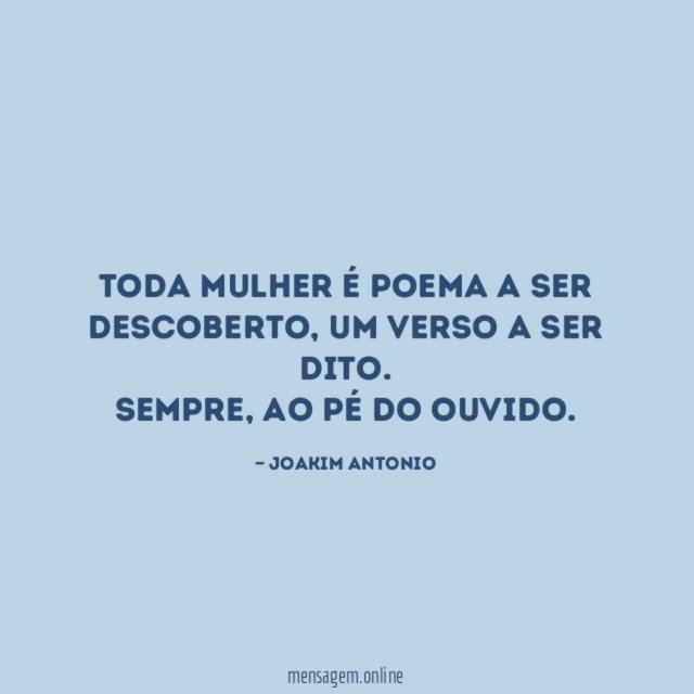 Toda mulher é poema a ser descoberto