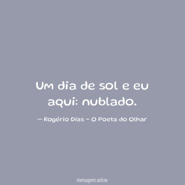 Um dia de sol e eu aqui