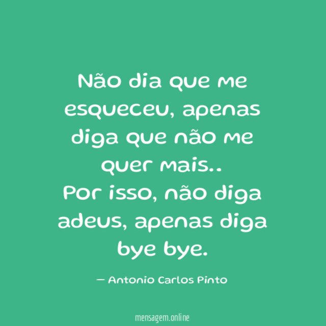 Não dia que me esqueceu