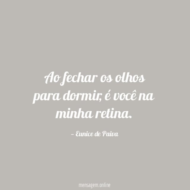 Ao fechar os olhos para dormir