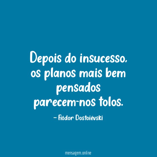 Depois do insucesso