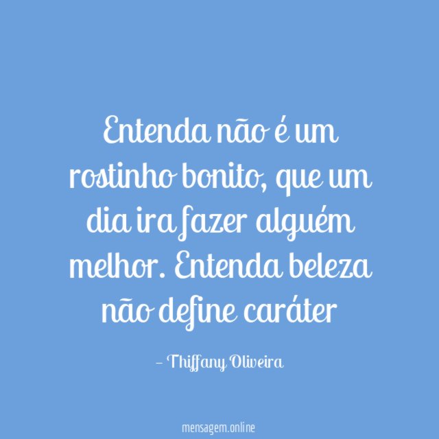 Entenda não é um rostinho bonito
