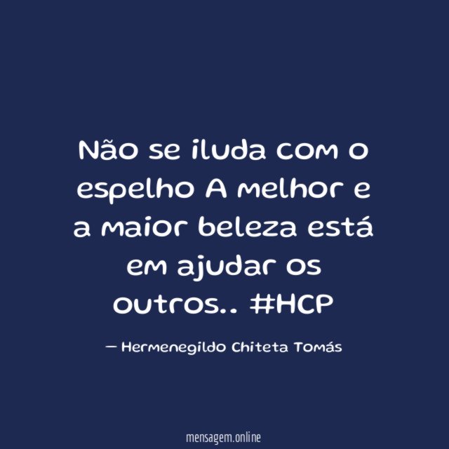 Não se iluda com o espelho A melhor