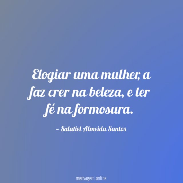Elogiar uma mulher
