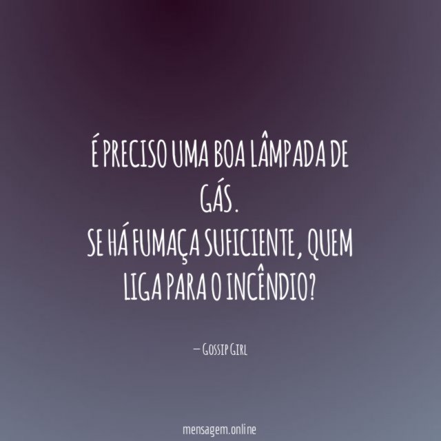É preciso uma boa lâmpada de gás