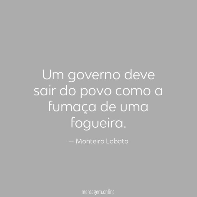 Um governo deve sair do povo como a