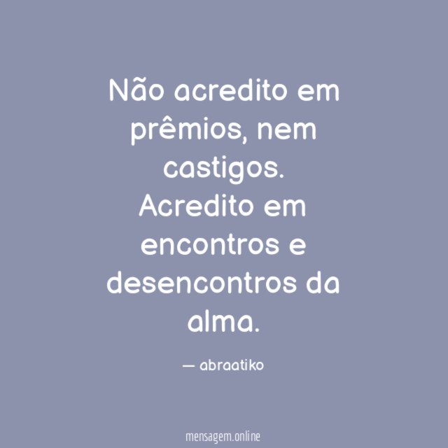 Não acredito em prêmios