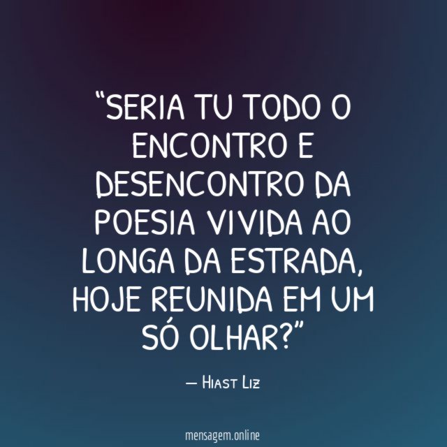 Seria tu todo o encontro e desencontro da