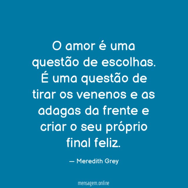 O amor é uma questão de escolhas