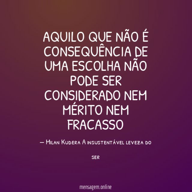 Aquilo que não é consequência de uma escolha