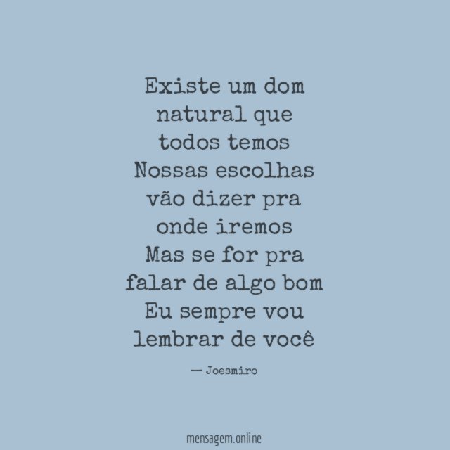 Existe um dom natural que todos temos Nossas escolhas