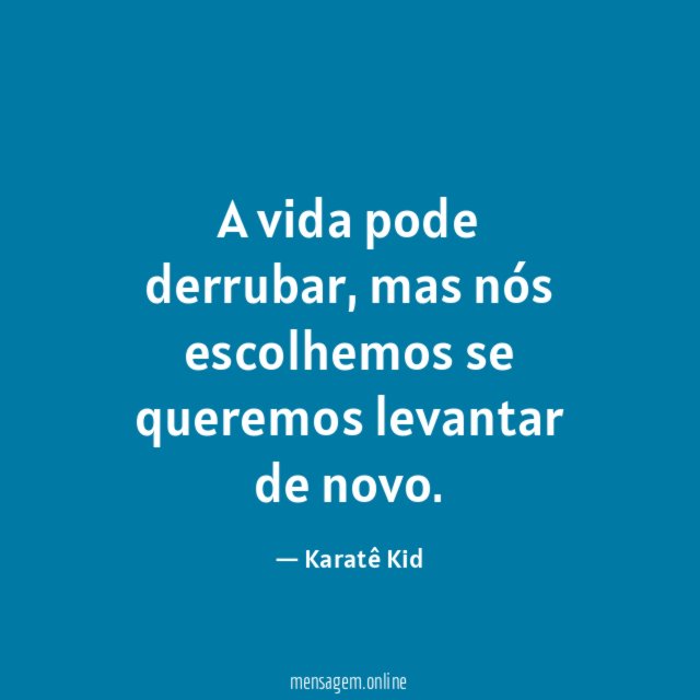 A vida pode derrubar