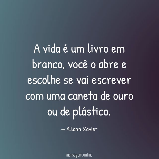 A vida é um livro em branco