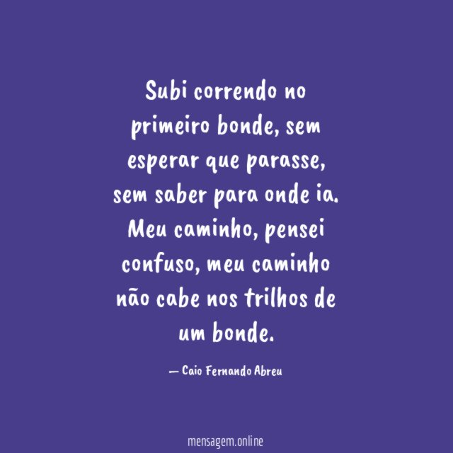Subi correndo no primeiro bonde