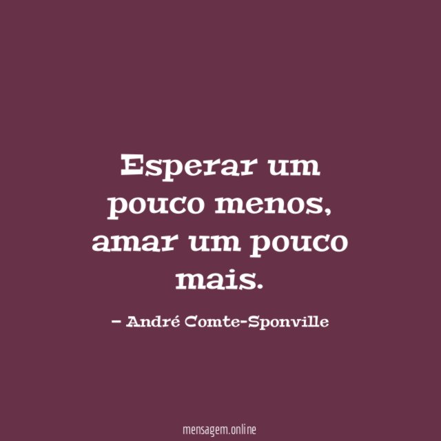 Esperar um pouco menos