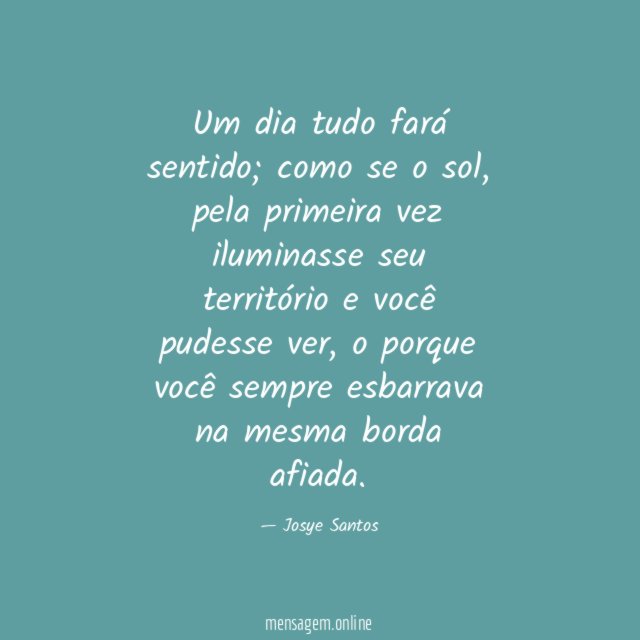 Um dia tudo fará sentido