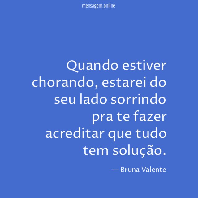 Quando estiver chorando
