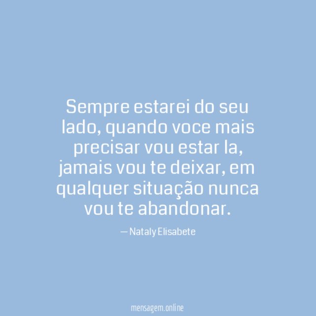 Sempre estarei do seu lado