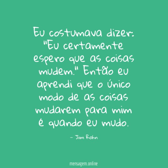 Eu costumava dizer