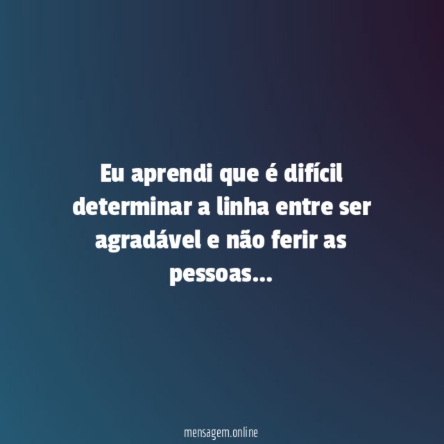 Eu aprendi que é difícil determinar a linha