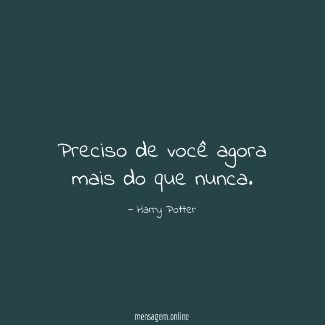 Preciso de você agora mais do que nunca