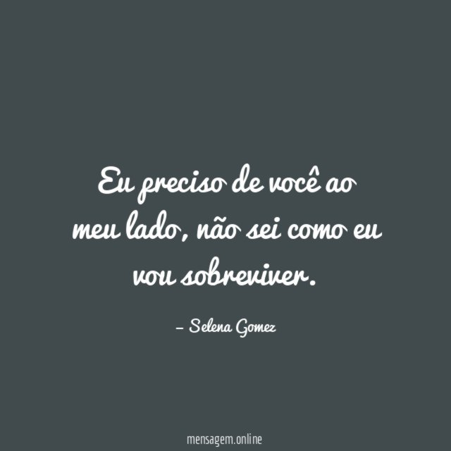 Eu preciso de você ao meu lado