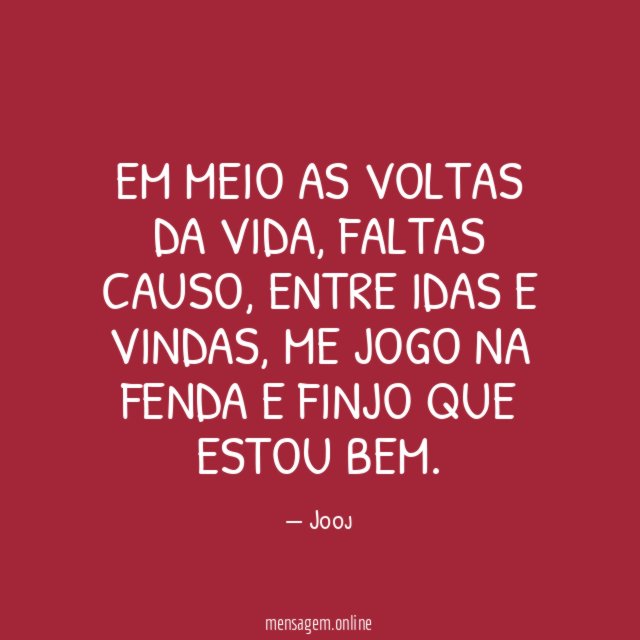 Em meio as voltas da vida