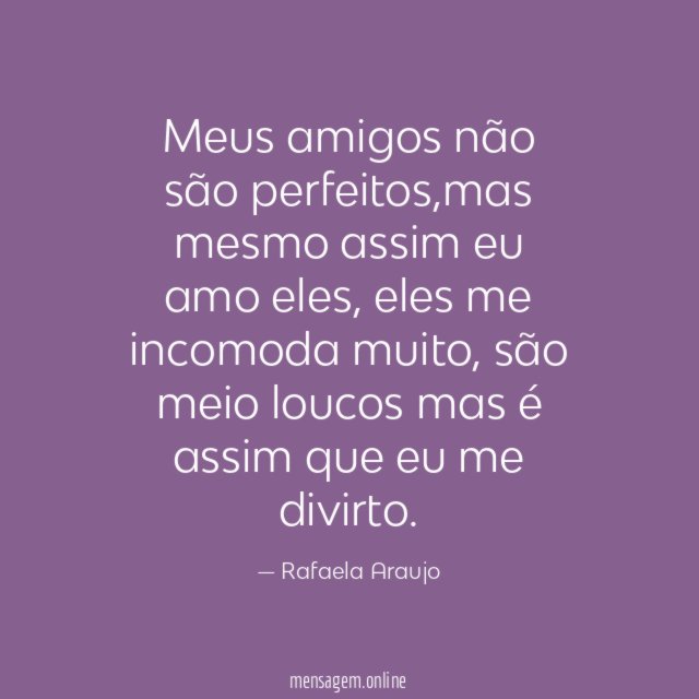 Meus amigos não são perfeitos