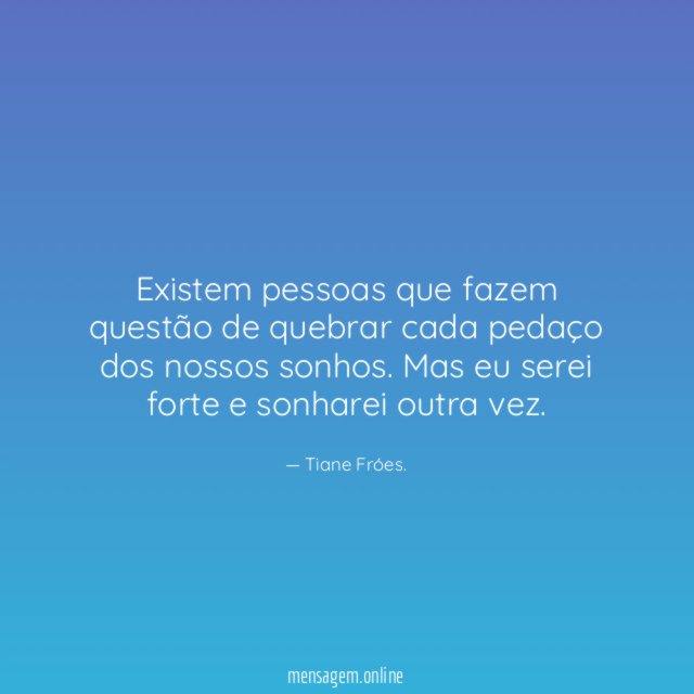 Existem pessoas que fazem questão de quebrar cada