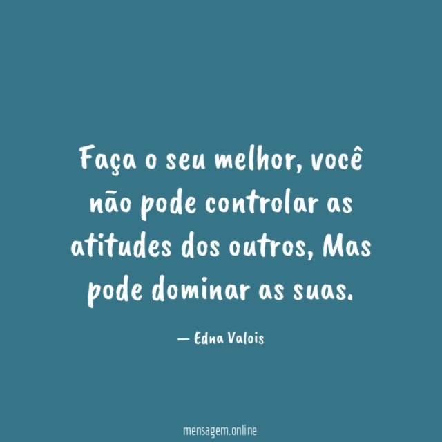 Faça o seu melhor
