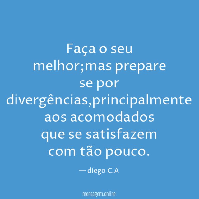 Faça o seu melhor