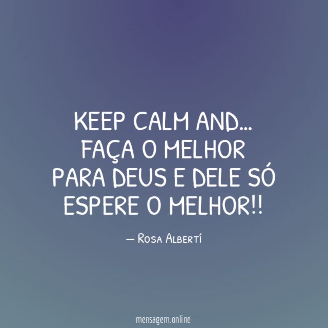 Keep calm and