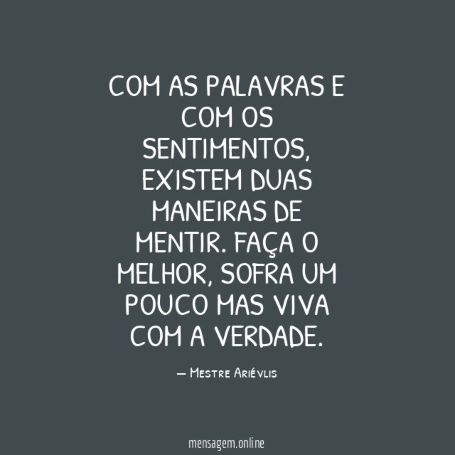 Com as palavras e com os sentimentos