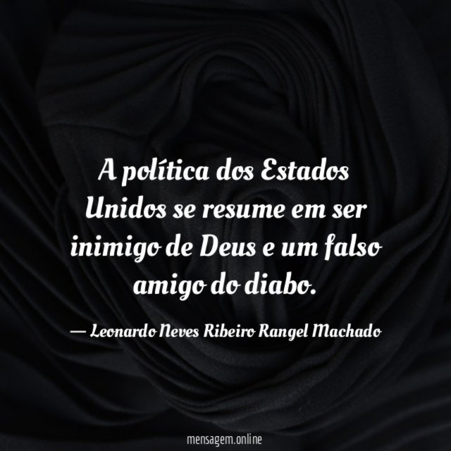 A política dos Estados Unidos se resume em