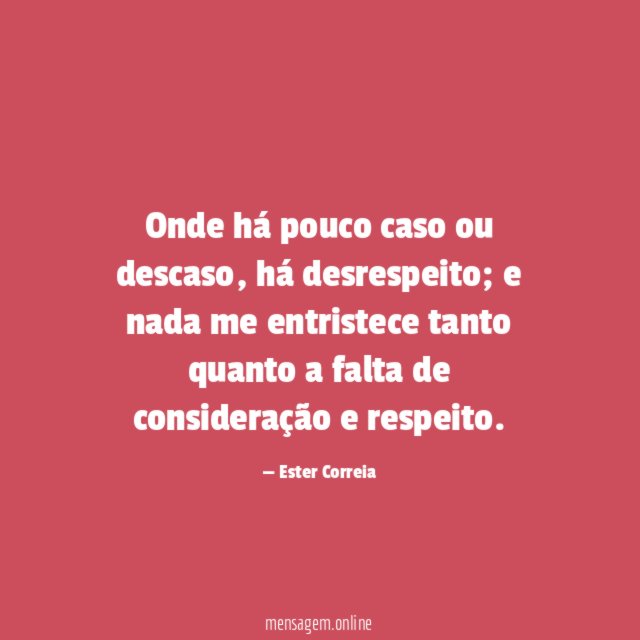 Onde há pouco caso ou descaso