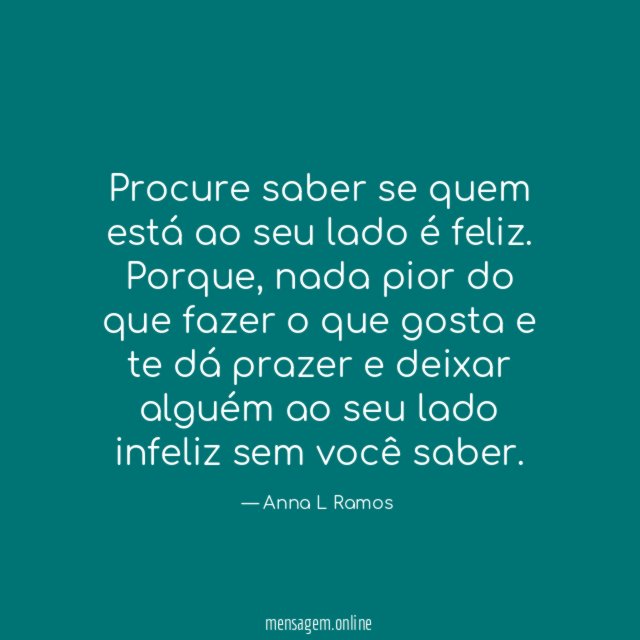 Procure saber se quem está ao seu lado é feliz