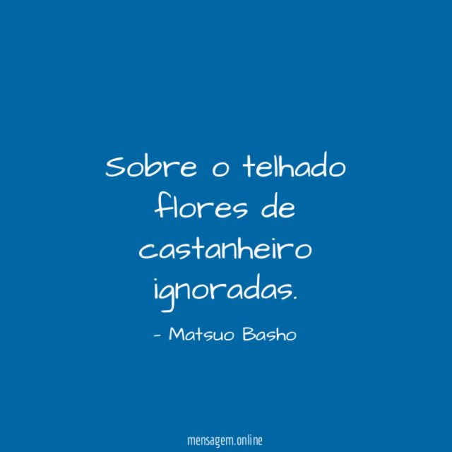 Sobre o telhado flores de castanheiro ignoradas