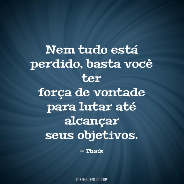 Nem tudo está perdido