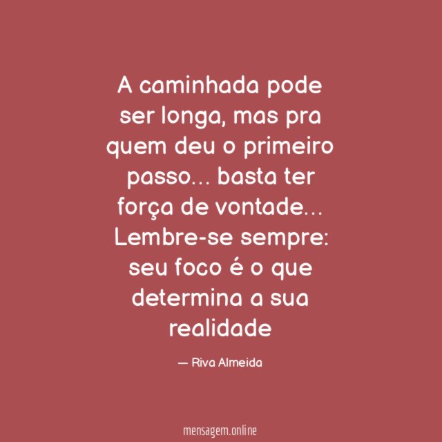 A caminhada pode ser longa