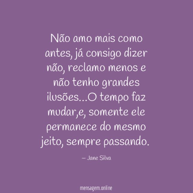 Não amo mais como antes