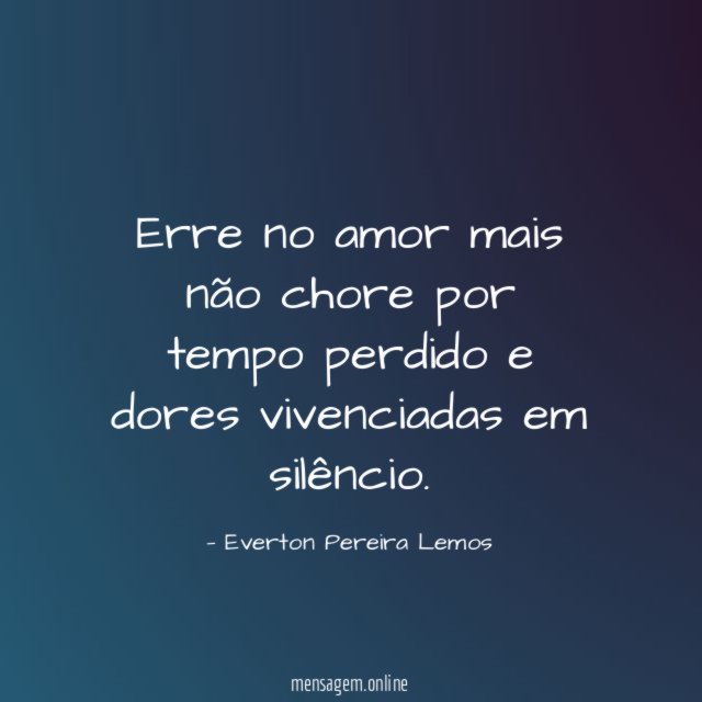 Erre no amor mais não chore por tempo