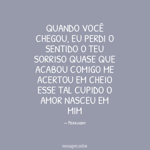 Quando você chegou