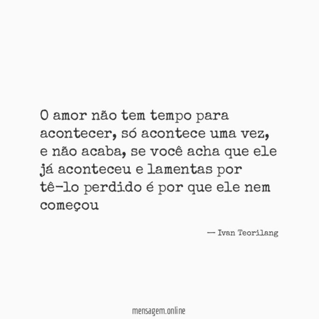 O amor não tem tempo para acontecer