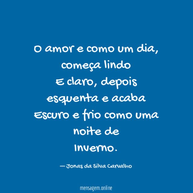 O amor e como um dia