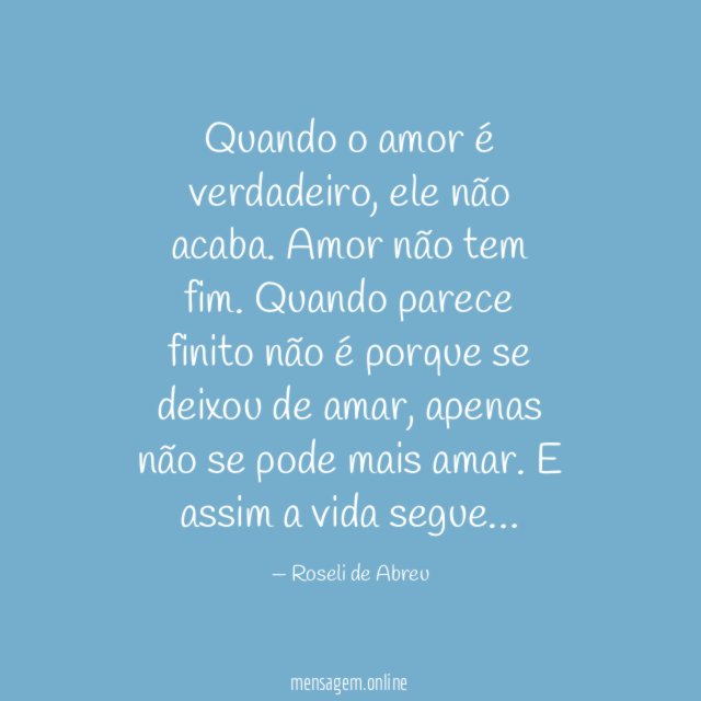 Quando o amor é verdadeiro