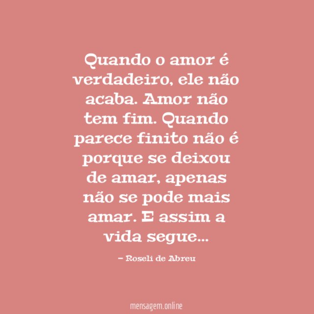 Quando o amor é verdadeiro