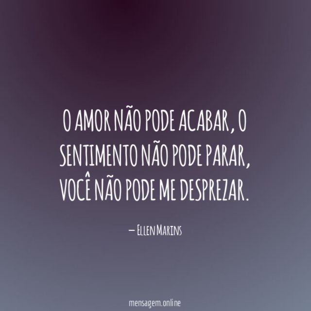 O amor não pode acabar