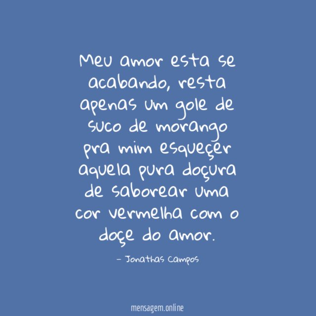 Meu amor esta se acabando