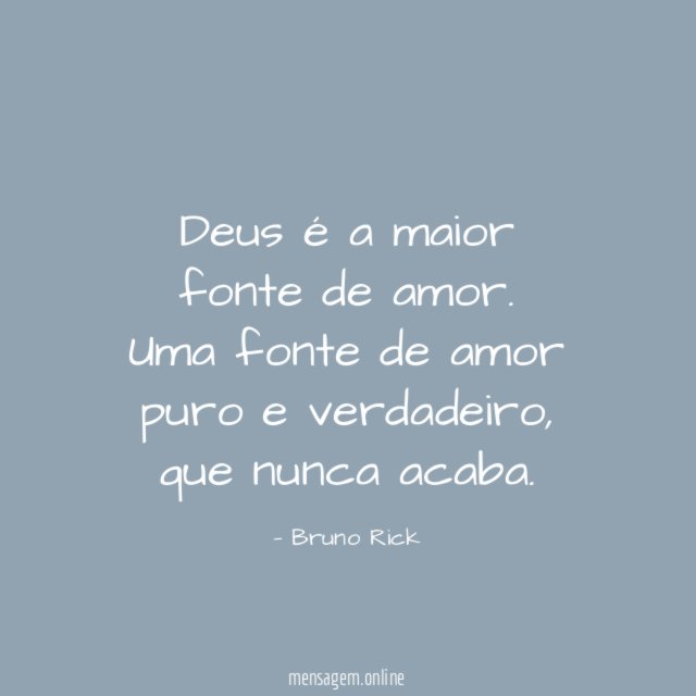 Deus é a maior fonte de amor