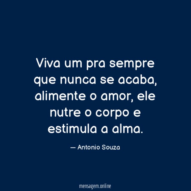 Viva um pra sempre que nunca se acaba